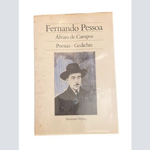 4925 Fernando Pessoa ALVARO DE CAMPOS: POESIAS - GEDICHTE