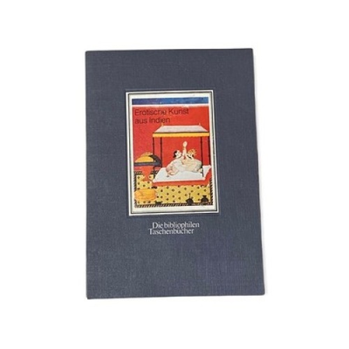 1639  EROTISCHE KUNST AUS INDIEN MINIATUREN AUS DREI JAHRHUNDERTEN