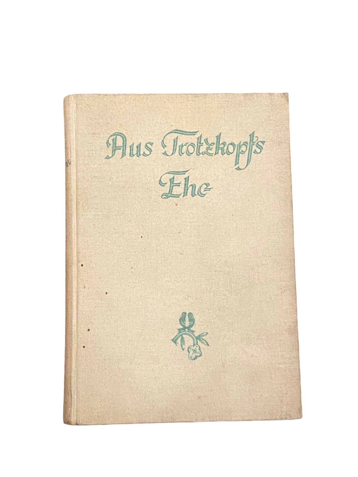 4320 Else Wildhagen AUS TROTZKOPFS EHE HC +Abb Weise Verlag