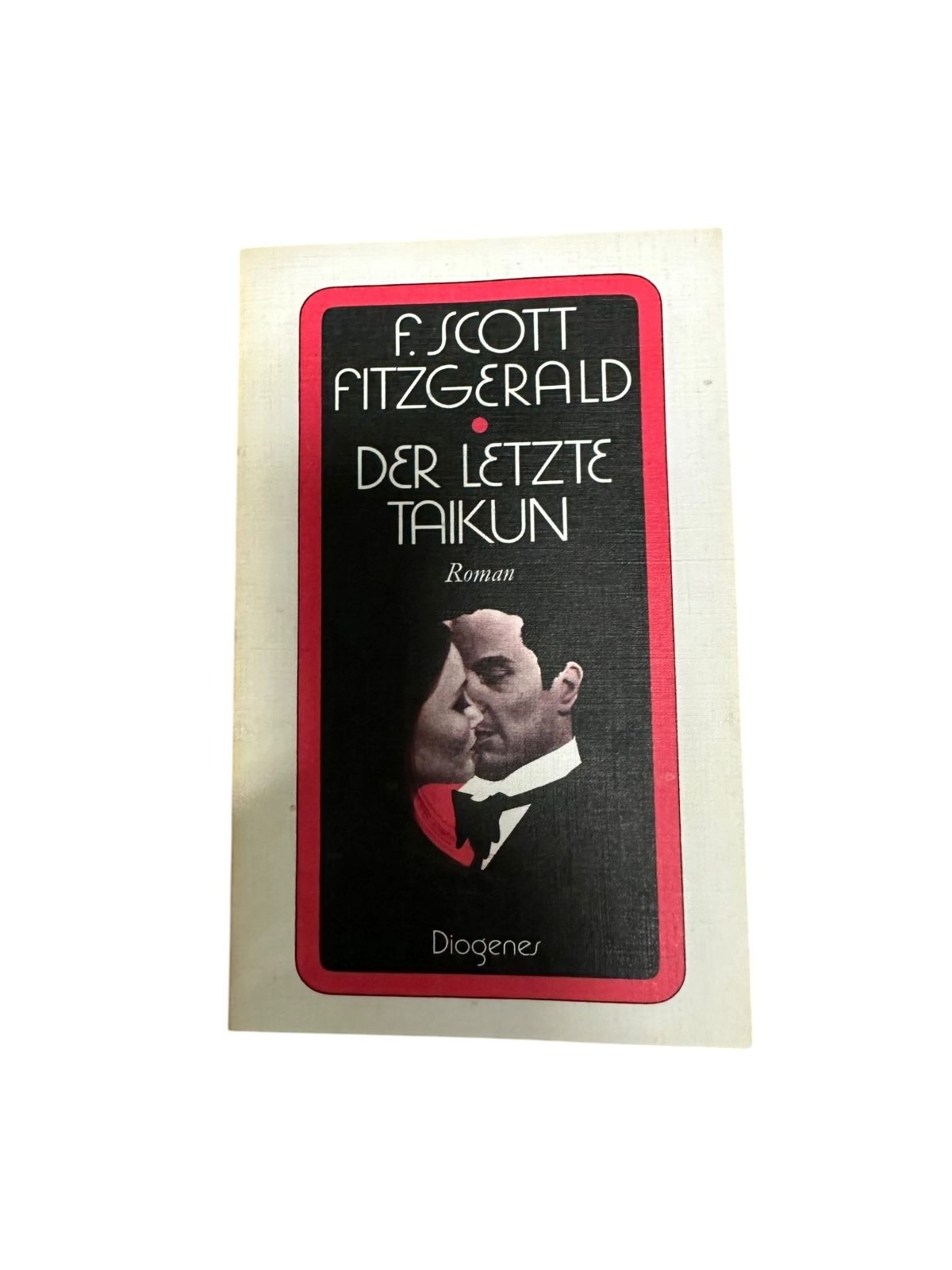 9312 F. Scott Fitzgerald DER LETZTE TAIKUN Roman