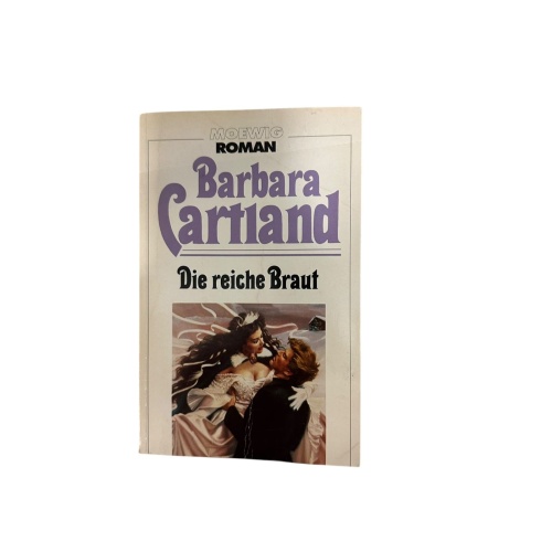 7441 Barbara Cartland DIE REICHE BRAUT Moewig Verlag, Roman