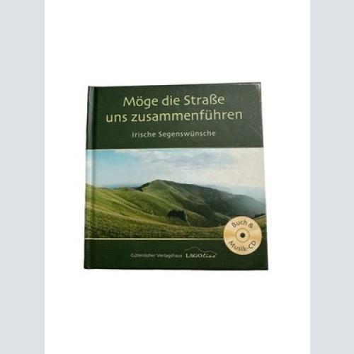 5621 MÖGE DIE STRASSE UNS ZUSAMMENFÜHREN, MIT AUDIO-CD HC