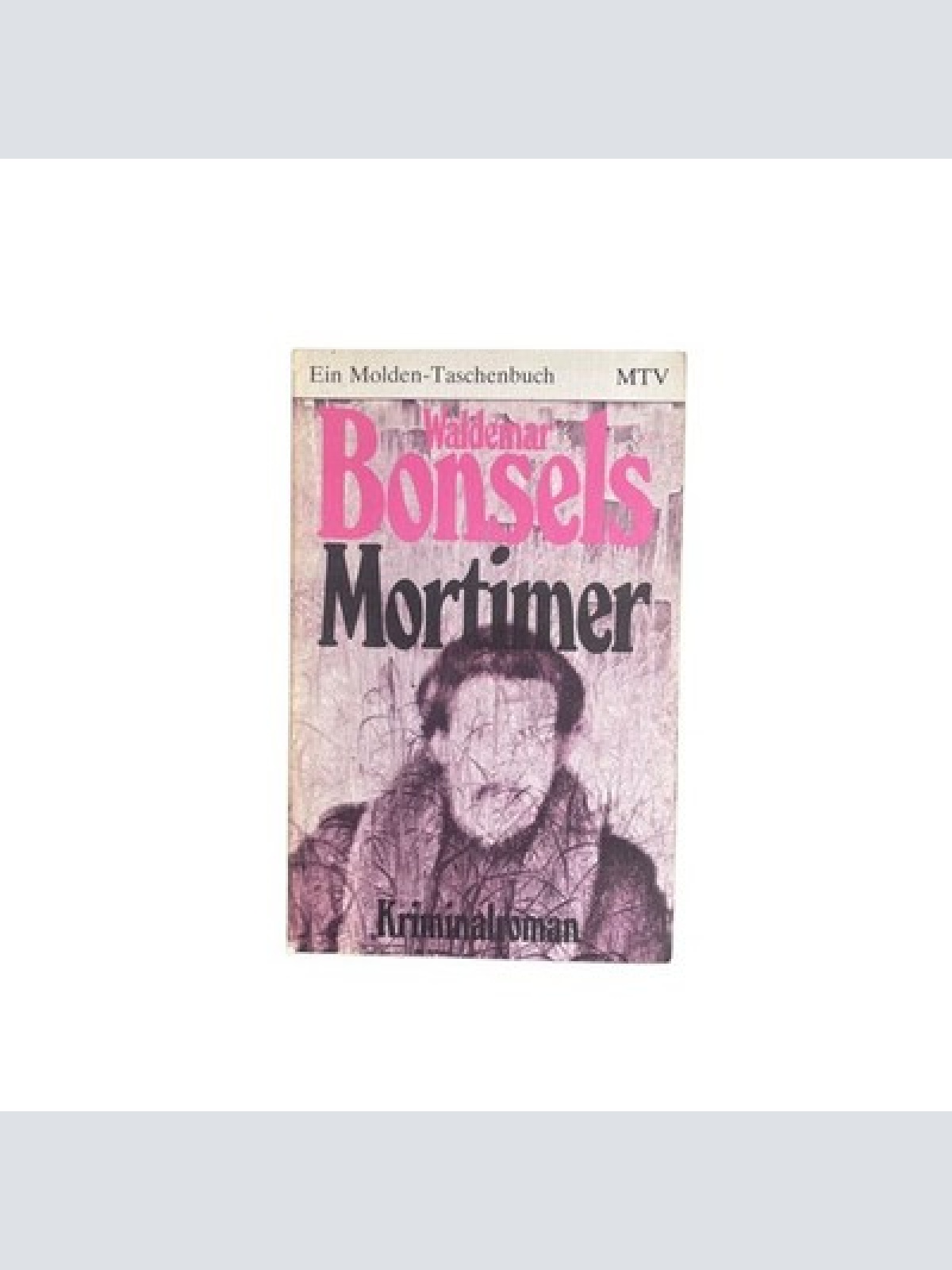 Waldemar Bonsels MORTIMER d. Getriebene d. dunklen Pflicht +Abb