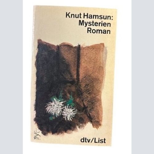 1679 HAMSUN, KNUT: MYSTERIEN (5854 326). ROMAN. Ungekürzte Auflage