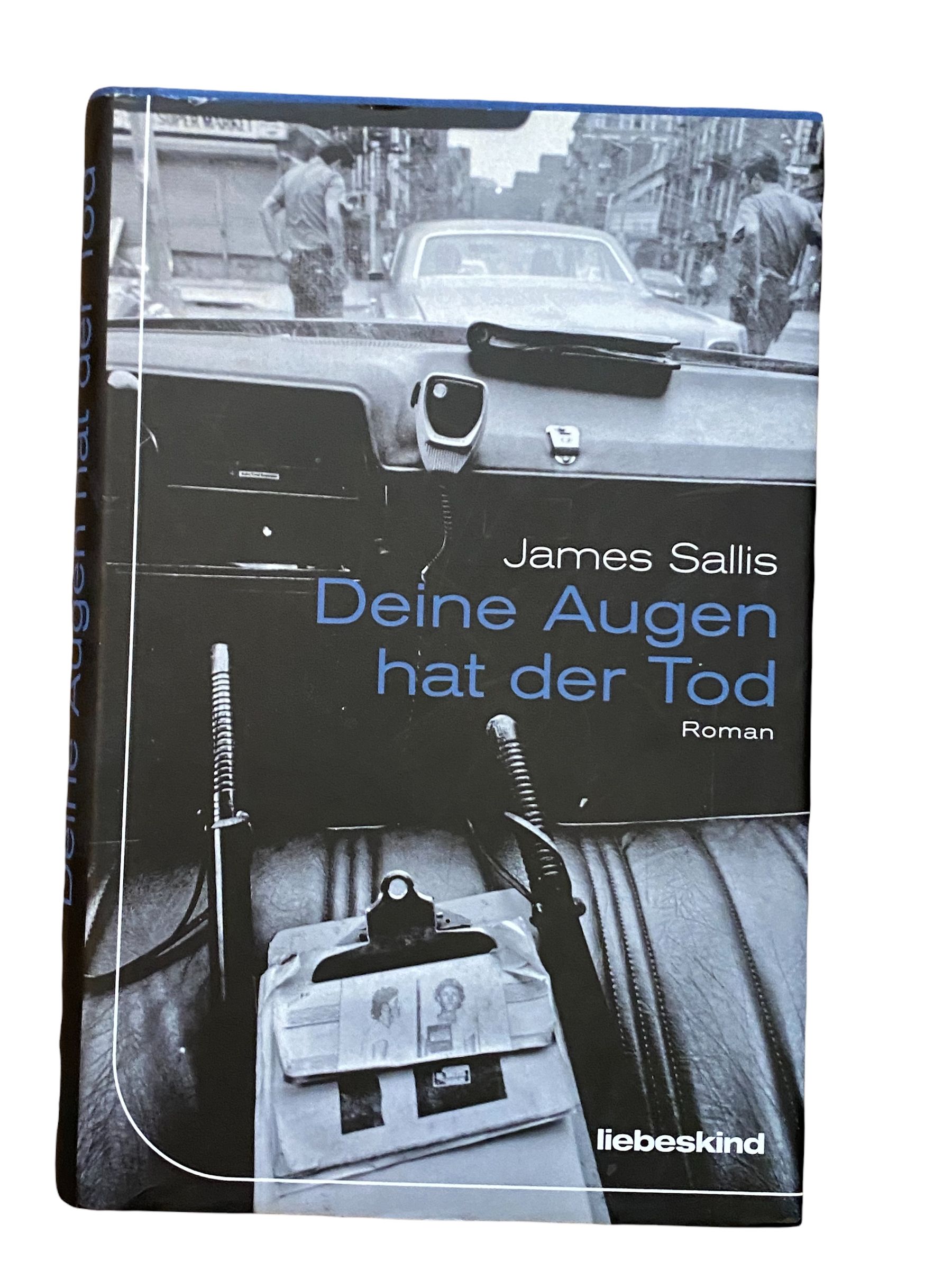 2095 James Sallis DEINE AUGEN HAT DER TOD ROMAN Thriller HC