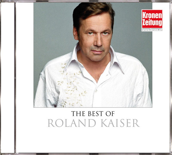 CD, Comp Roland Kaiser - The Best Of Roland Kaiser