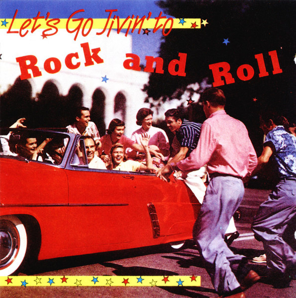 CD, Comp, RM Various - Let's Go Jivin' To Rock And Roll
