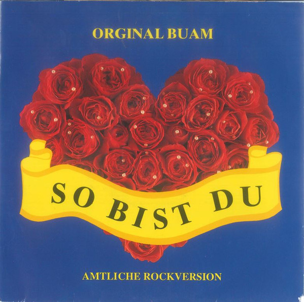 7", Single Orginal Buam - So Bist Du